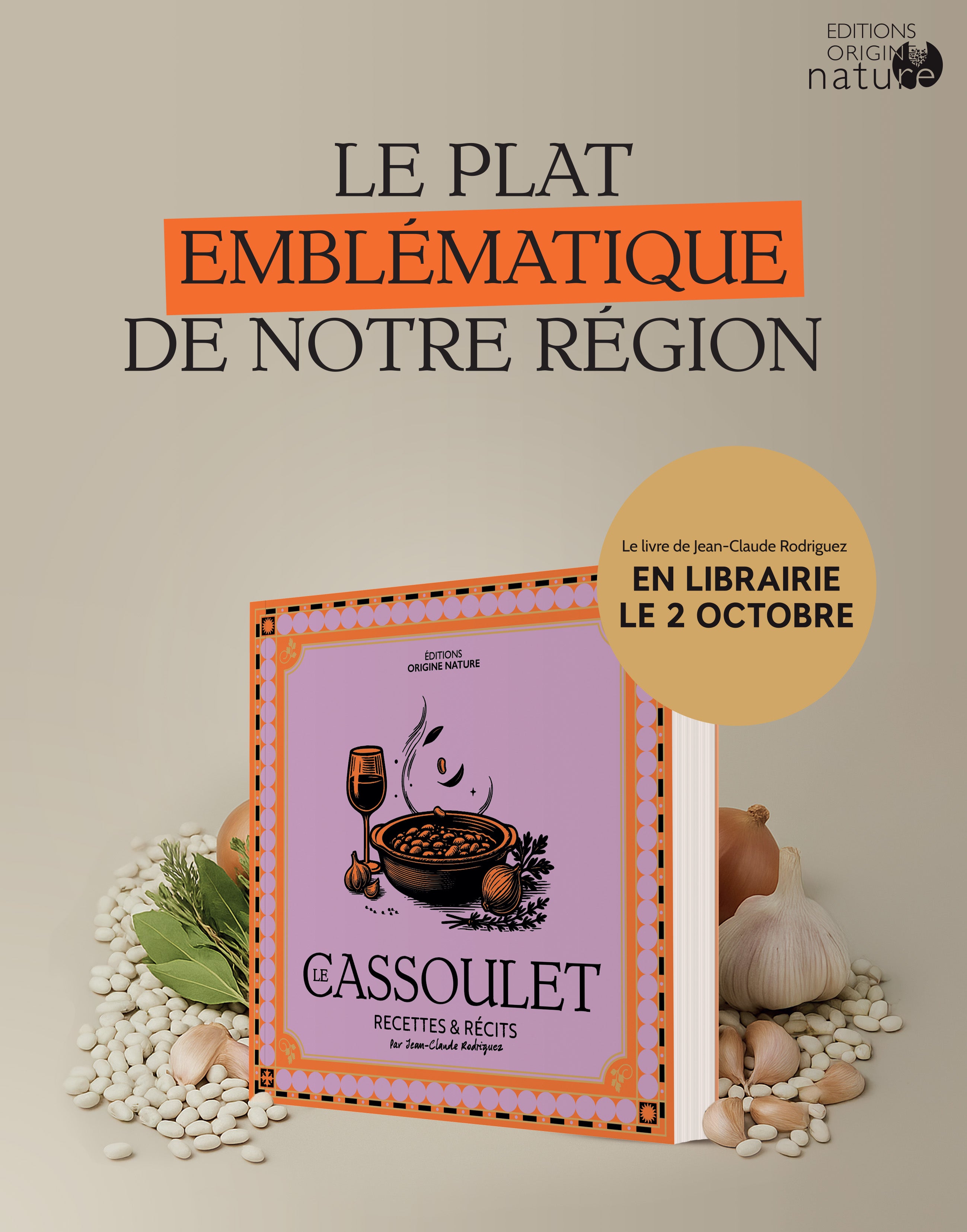 Livre Le Cassoulet Recettes et Récits par Jean-Claude Rodriguez